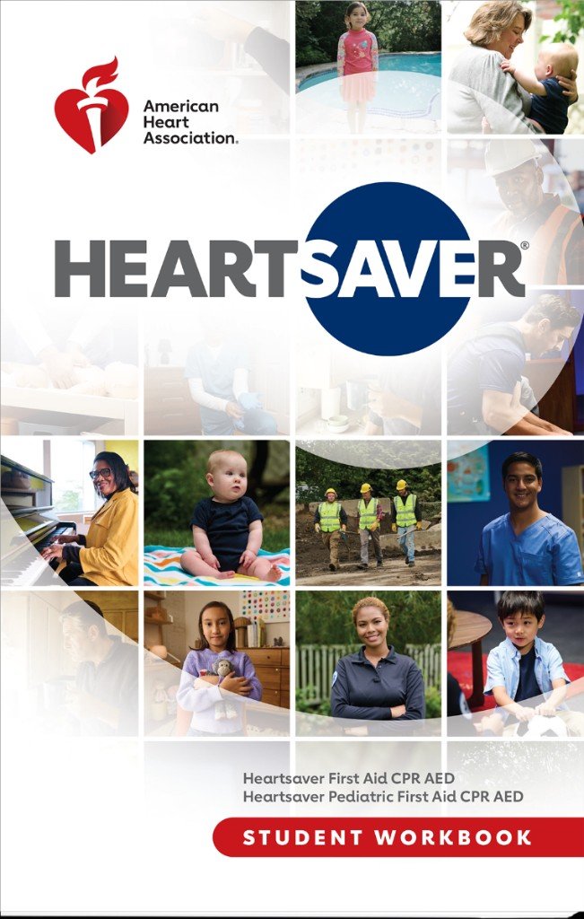 American Heart Association Heartsaver First Aid CPR AED Student Workbook